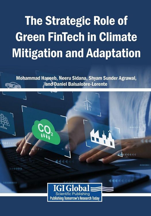Produktbild: The Strategic Role of Green FinTech in Climate Mitigation and Adaptation