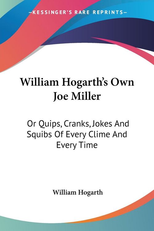 Produktbild: William Hogarth's Own Joe Miller