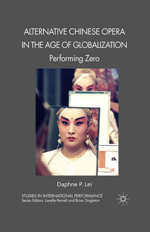 Produktbild: Alternative Chinese Opera in the Age of Globalization