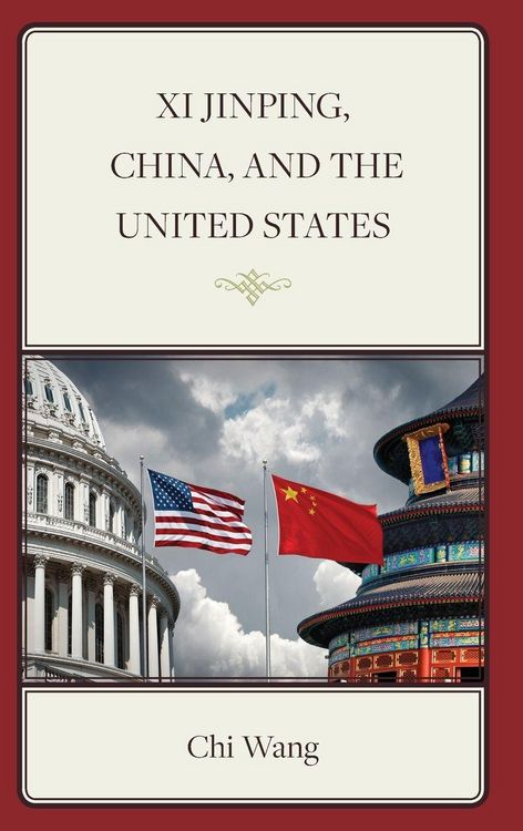 Produktbild: Xi Jinping, China, and the United States