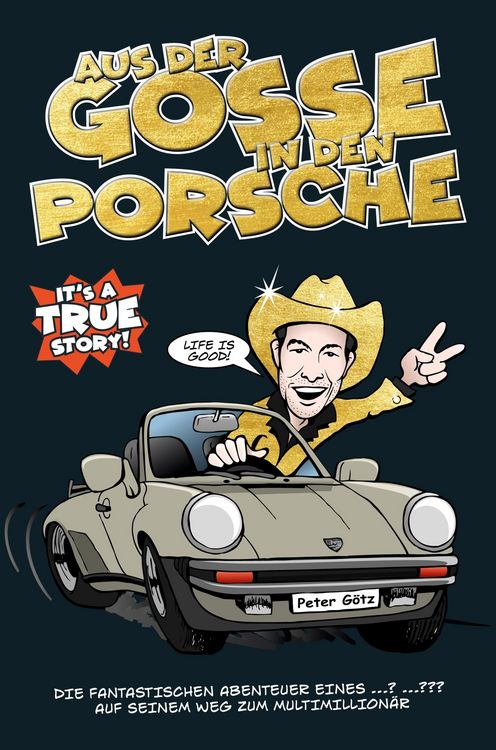 Produktbild: Aus der Gosse in den Porsche