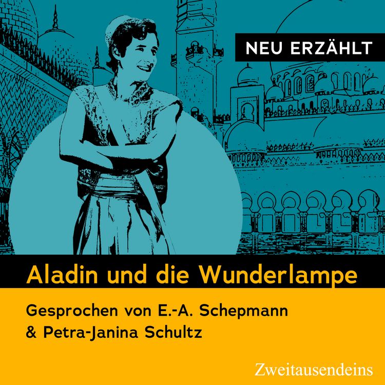 Produktbild: Aladin und die Wunderlampe - neu erz&auml;hlt
