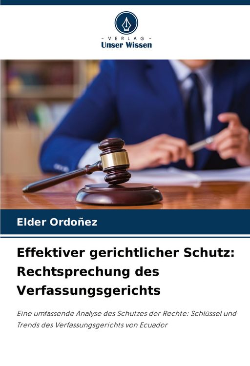 Produktbild: Effektiver gerichtlicher Schutz: Rechtsprechung des Verfassungsgerichts