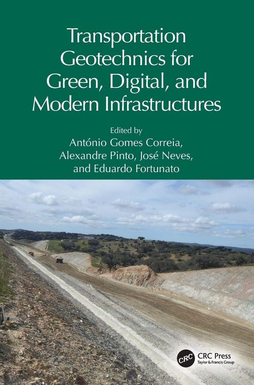 Produktbild: Transportation Geotechnics for Green, Digital, and Modern Infrastructures