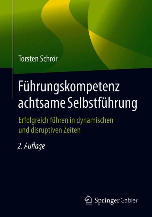 Produktbild: F&uuml;hrungskompetenz achtsame Selbstf&uuml;hrung