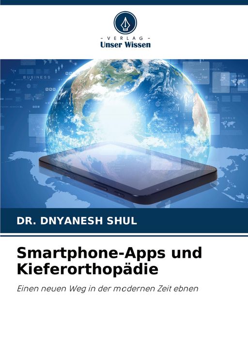 Produktbild: Smartphone-Apps und Kieferorthop&auml;die