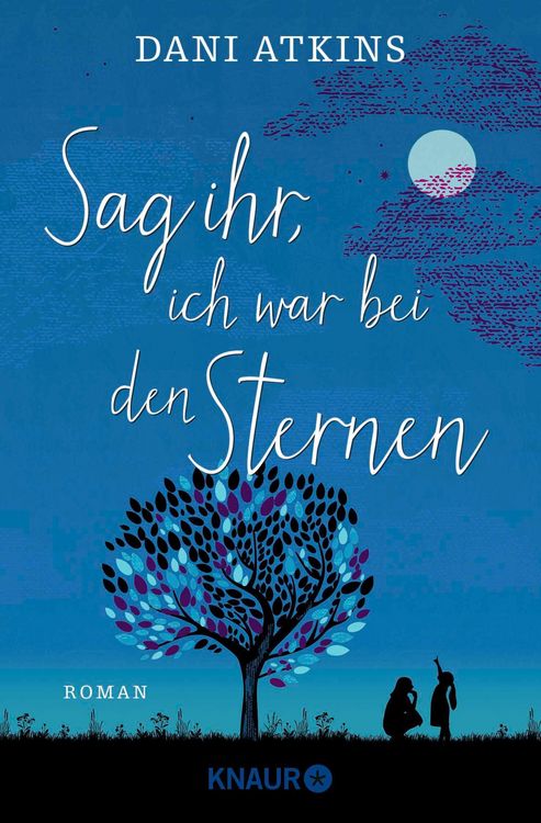 Produktbild: Sag ihr, ich war bei den Sternen