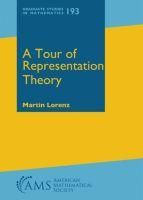 Produktbild: Lorenz, M: A Tour of Representation Theory