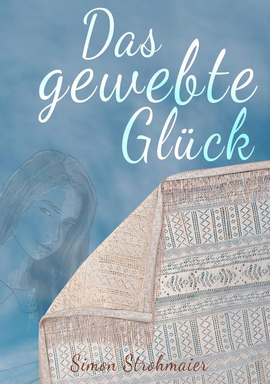 Produktbild: Das gewebte Gl&uuml;ck