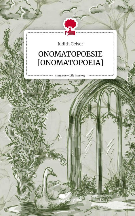 Produktbild: ONOMATOPOESIE [ONOMATOPOEIA]. Life is a Story - story.one