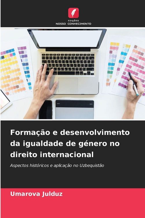 Produktbild: Forma&ccedil;&atilde;o e desenvolvimento da igualdade de g&eacute;nero no direito internacional