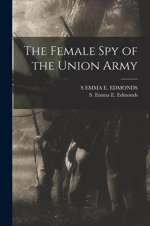 Produktbild: The Female Spy of the Union Army