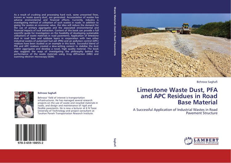 Produktbild: Limestone Waste Dust, PFA and APC Residues in Road Base Material