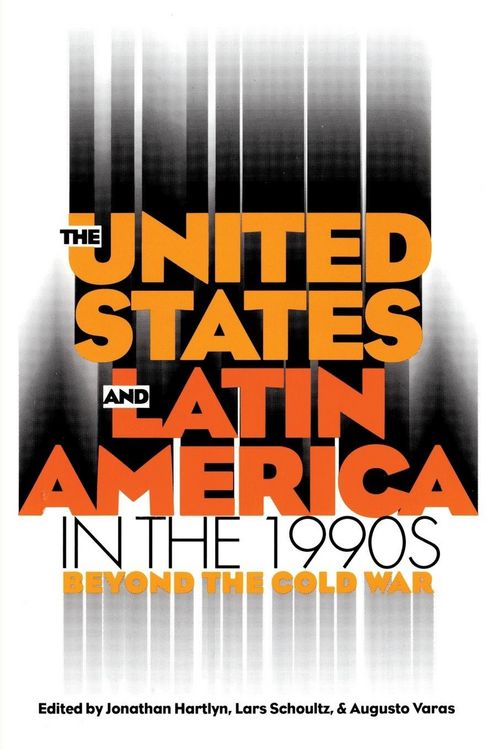 Produktbild: The United States and Latin America in the 1990s