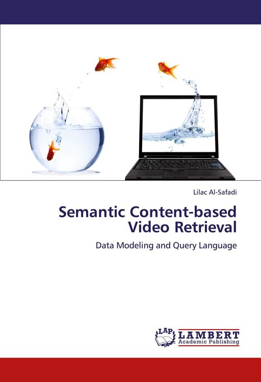 Produktbild: Semantic Content-based Video Retrieval
