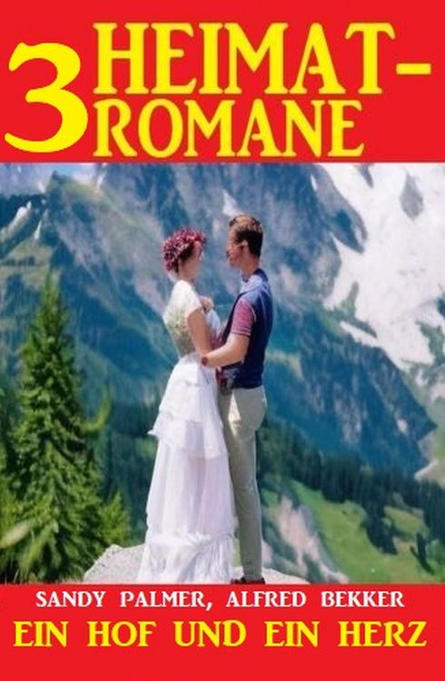 Produktbild: Ein Hof und ein Herz: 3 Heimatromane