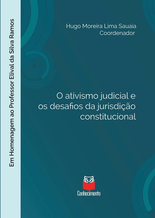 Produktbild: O ativismo judicial e os desafios da jurisdi&ccedil;&atilde;o constitucional