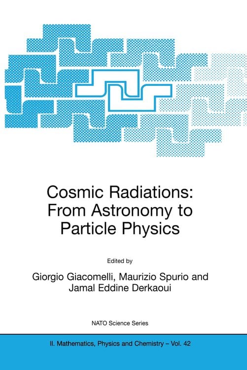 Produktbild: Cosmic Radiations: From Astronomy to Particle Physics