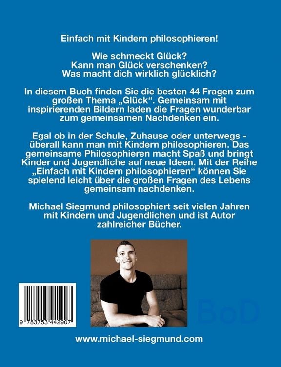 Produktbild: Gl&uuml;ck - Die besten 44 Fragen zum Philosophieren mit Kindern und Jugendlichen