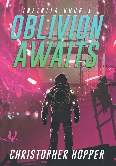 Produktbild: Oblivion Awaits (Infinita Book 1)