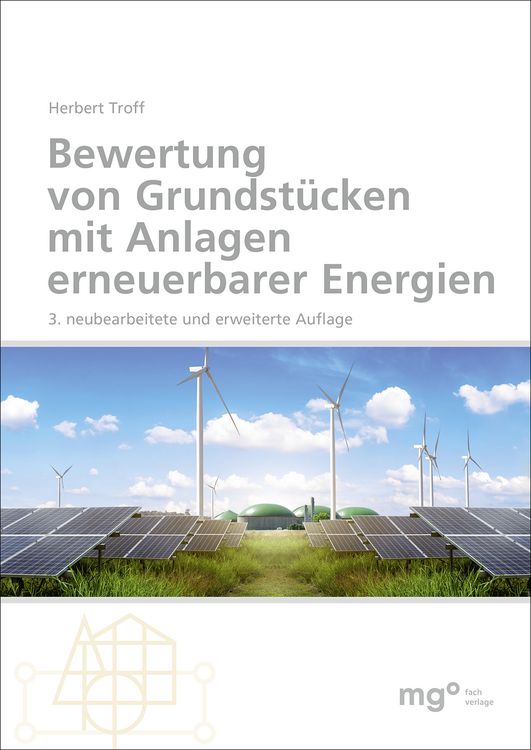 Produktbild: Bewertung von Grundst&uuml;cken mit Anlagen erneuerbarer Energien