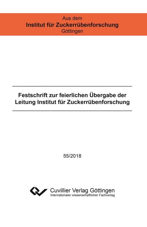 Produktbild: Festschrift zur feierlichen Übergabe der Leitung Institut für Zuckerrübenforschung