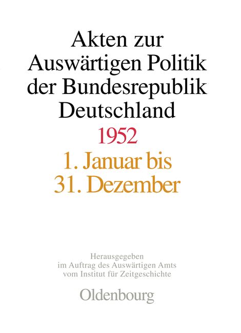 Produktbild: Akten zur Ausw&auml;rtigen Politik der Bundesrepublik Deutschland 1952