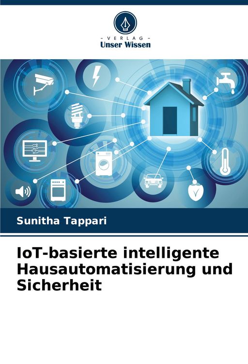 Produktbild: IoT-basierte intelligente Hausautomatisierung und Sicherheit