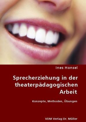Produktbild: Sprecherziehung in der theaterp&auml;dagogischen Arbeit