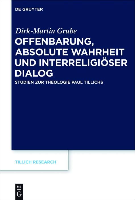 Produktbild: Offenbarung, absolute Wahrheit und interreligi&ouml;ser Dialog