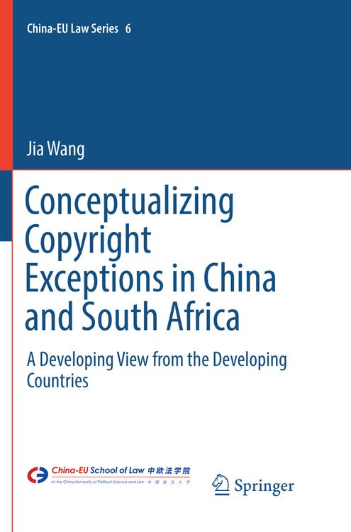 Produktbild: Conceptualizing Copyright Exceptions in China and South Africa