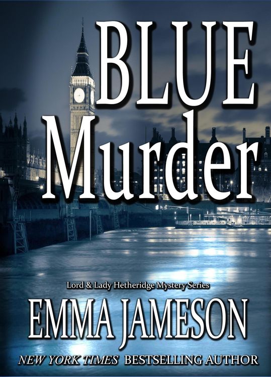 Produktbild: Blue Murder (Lord & Lady Hetheridge Mystery Series, #2)