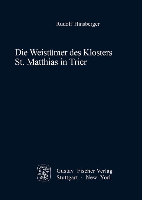 Produktbild: Die Weist&uuml;mer des Klosters St. Matthias in Trier