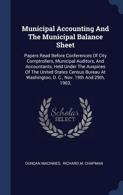 Produktbild: Municipal Accounting And The Municipal Balance Sheet