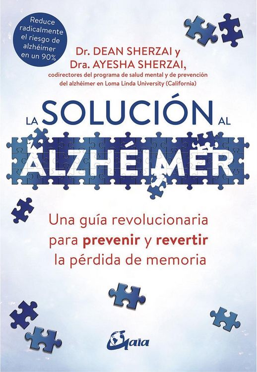 Produktbild: La soluci&oacute;n al alzh&eacute;imer : una gu&iacute;a revolucionaria para prevenir y revertir la p&eacute;rdida de memoria