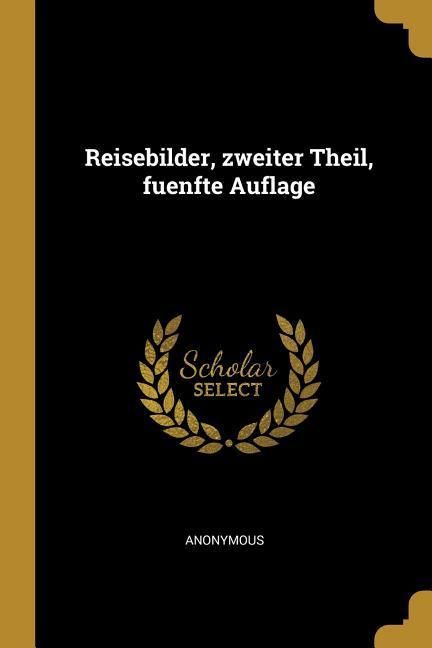 Produktbild: Reisebilder, Zweiter Theil, Fuenfte Auflage