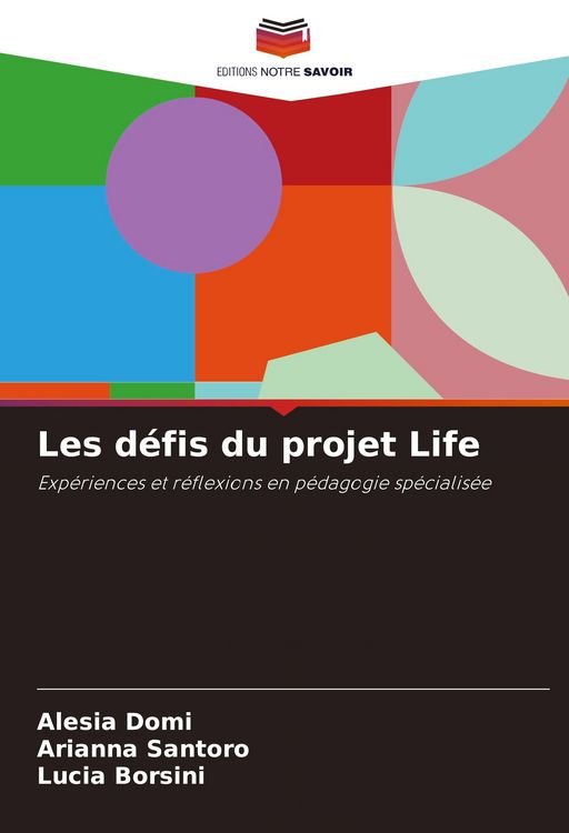 Produktbild: Les d&eacute;fis du projet Life