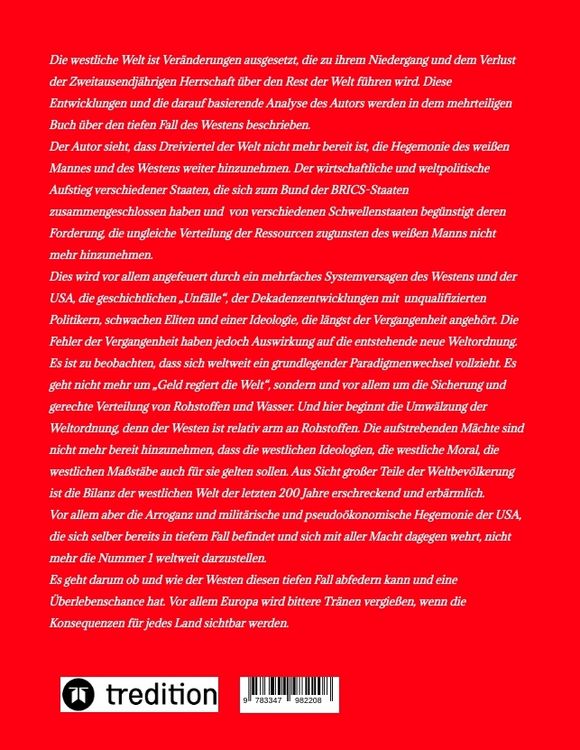 Produktbild: Der tiefe Fall des Westens und die bitteren Tr&auml;nen Europas