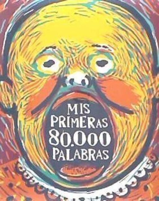 Produktbild: Mis primeras 80.000 palabras