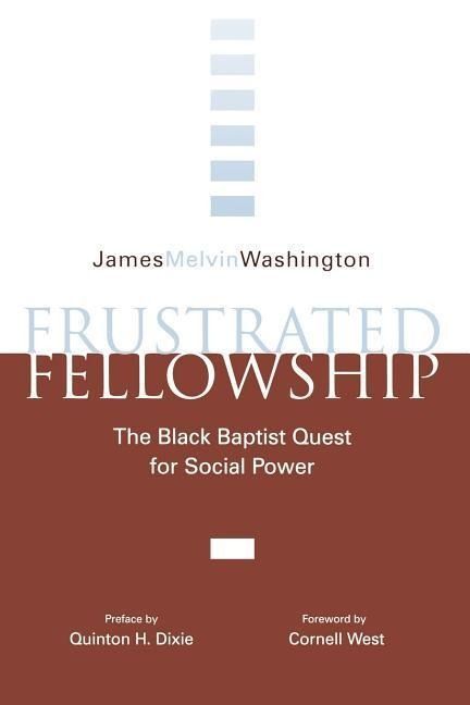 Produktbild: Frustrated Fellowship: The Black Quest for Social Power