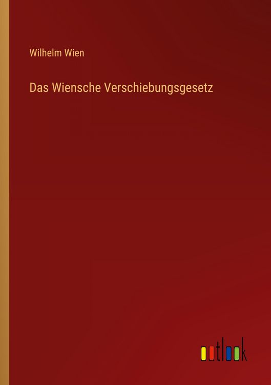 Produktbild: Das Wiensche Verschiebungsgesetz