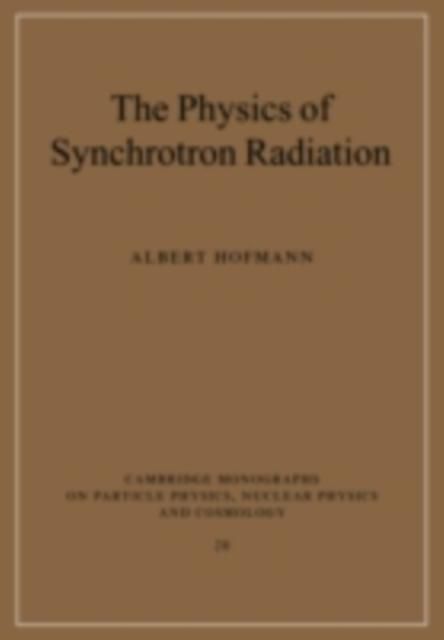 Produktbild: Physics of Synchrotron Radiation