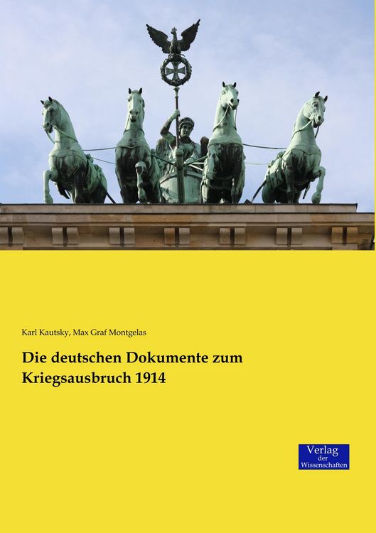 Produktbild: Die deutschen Dokumente zum Kriegsausbruch 1914