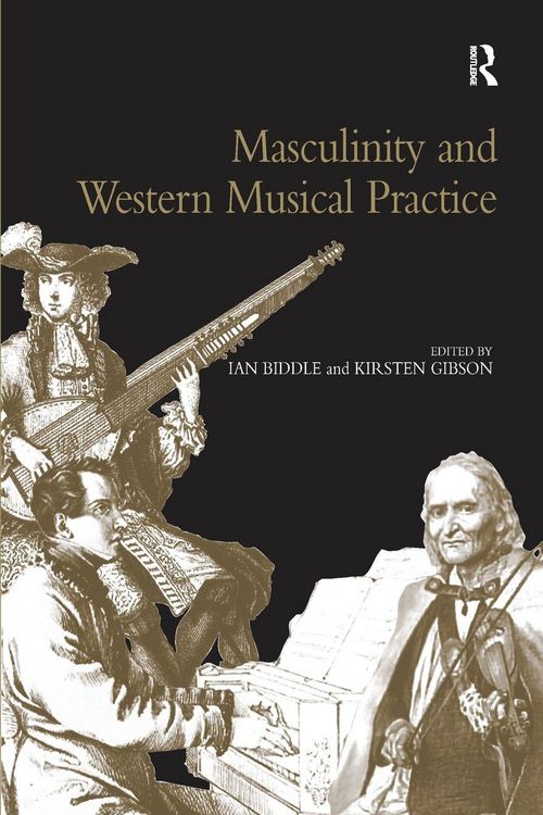 Produktbild: Masculinity and Western Musical Practice