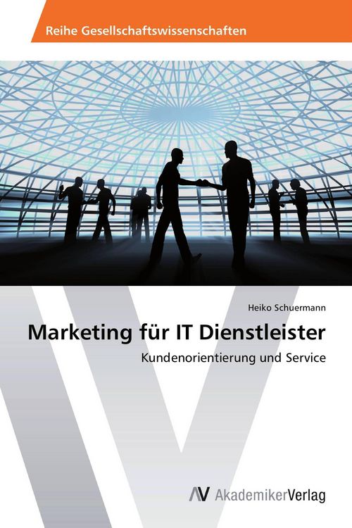 Produktbild: Marketing f&uuml;r IT Dienstleister