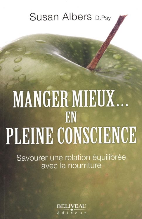 Produktbild: Manger mieux... en pleine conscience