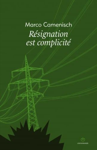 Produktbild: R&eacute;signation est complicit&eacute;