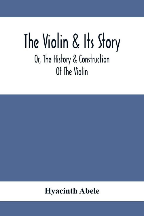 Produktbild: The Violin & Its Story