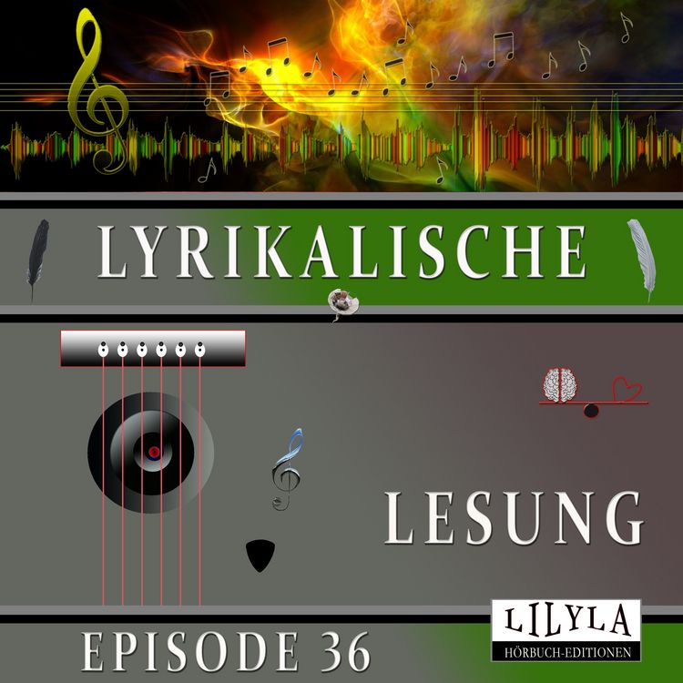 Produktbild: Lyrikalische Lesung Episode 36