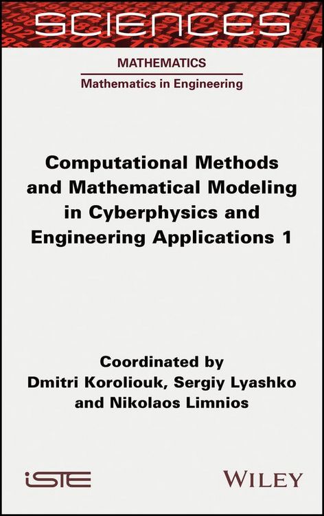 Produktbild: Computational Methods and Mathematical Modeling in Cyberphysics and Engineering Applications 1